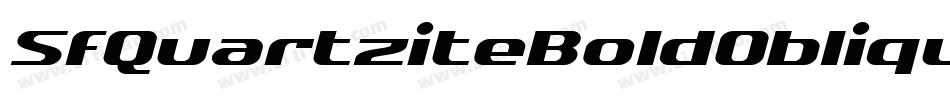 SfQuartziteBoldOblique-12XB字体转换 SfQuartziteBoldOblique-12XB字体转换