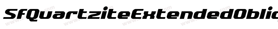 SfQuartziteExtendedOblique-RqX6字体转换 SfQuartziteExtendedOblique-RqX6字体转换