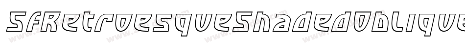 SfRetroesqueShadedOblique-mPV2字体转换 SfRetroesqueShadedOblique-mPV2字体转换