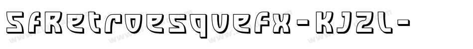 SfRetroesqueFx-KJZl字体转换