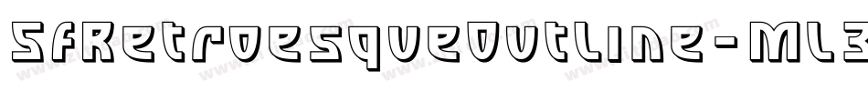 SfRetroesqueOutline-ML3n字体转换