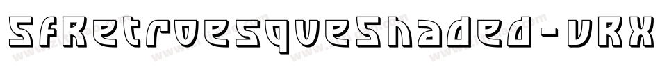 SfRetroesqueShaded-vRX4字体转换