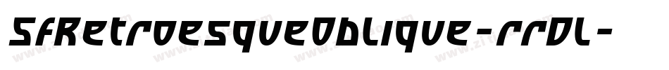 SfRetroesqueOblique-rrDL字体转换