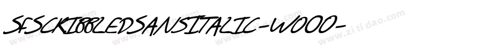 SfScribbledSansItalic-Wo0O字体转换 SfScribbledSansItalic-Wo0O字体转换