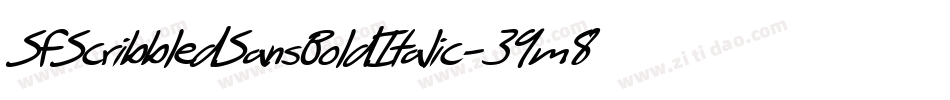 SfScribbledSansBoldItalic-39m8字体转换 SfScribbledSansBoldItalic-39m8字体转换