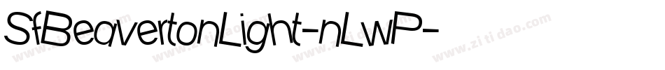 SfBeavertonLight-nLwP字体转换 SfBeavertonLight-nLwP字体转换