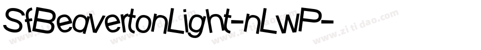 SfBeavertonLight-nLwP字体转换 SfBeavertonLight-nLwP字体转换