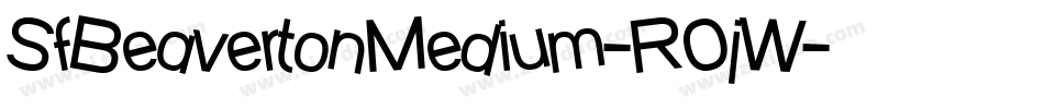 SfBeavertonMedium-R0jW字体转换 SfBeavertonMedium-R0jW字体转换