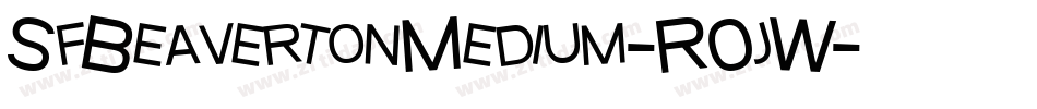 SfBeavertonMedium-R0jW字体转换 SfBeavertonMedium-R0jW字体转换