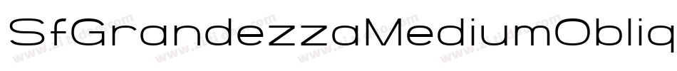SfGrandezzaMediumOblique-YMZo字体转换