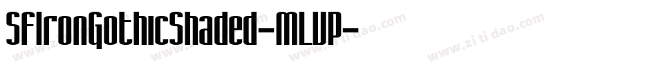 SfIronGothicShaded-MLVP字体转换