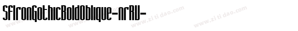 SfIronGothicBoldOblique-nrRV字体转换