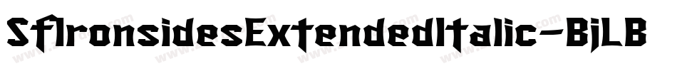 SfIronsidesExtendedItalic-BjLB字体转换