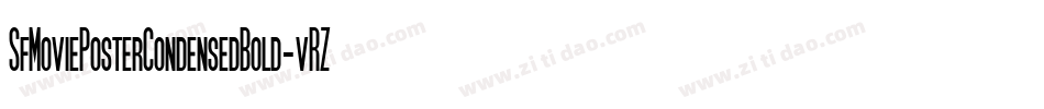 SfMoviePosterCondensedBold-vRZD字体转换 SfMoviePosterCondensedBold-vRZD字体转换