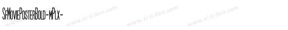 SfMoviePosterBold-mPlx字体转换