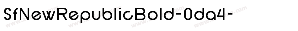 SfNewRepublicBold-0da4字体转换