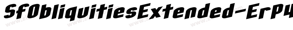 SfObliquitiesExtended-ErP4字体转换 SfObliquitiesExtended-ErP4字体转换
