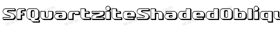 SfQuartziteShadedOblique-YyP4字体转换 SfQuartziteShadedOblique-YyP4字体转换