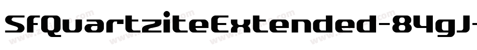 SfQuartziteExtended-84gJ字体转换