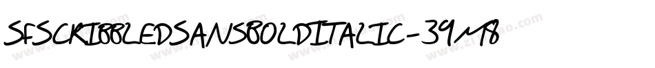 SfScribbledSansBoldItalic-39m8字体转换 SfScribbledSansBoldItalic-39m8字体转换