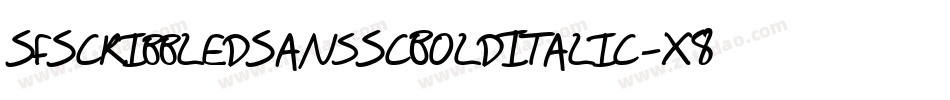 SfScribbledSansScBoldItalic-x8jq字体转换 SfScribbledSansScBoldItalic-x8jq字体转换