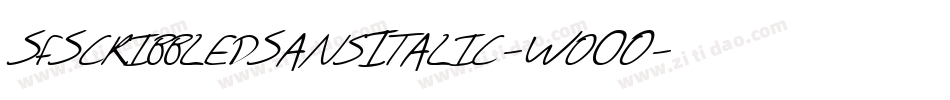 SfScribbledSansItalic-Wo0O字体转换 SfScribbledSansItalic-Wo0O字体转换