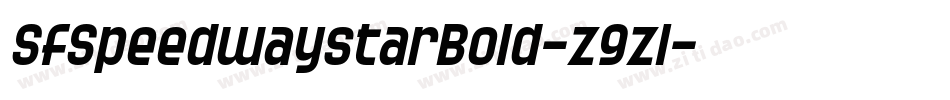 SfSpeedwaystarBold-z9zl字体转换