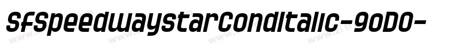 SfSpeedwaystarCondItalic-9oD0字体转换 SfSpeedwaystarCondItalic-9oD0字体转换