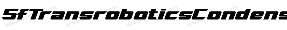 SfTransroboticsCondensed-XE2P字体转换 SfTransroboticsCondensed-XE2P字体转换