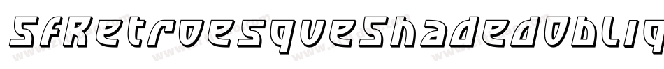 SfRetroesqueShadedOblique-mPV2字体转换 SfRetroesqueShadedOblique-mPV2字体转换