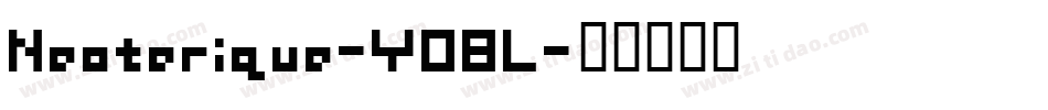 Neoterique-Y08L字体转换