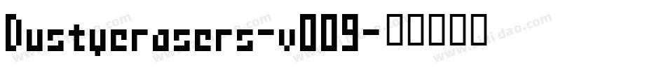 Dustyerasers-vO09字体转换