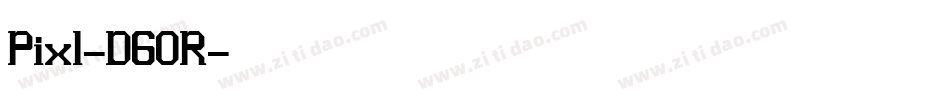 Pixl-D6OR字体转换