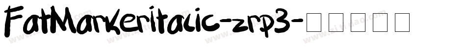 FatMarkerItalic-zrp3字体转换