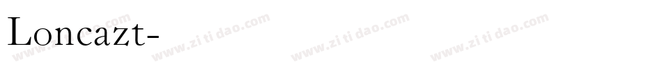 Loncazt字体转换