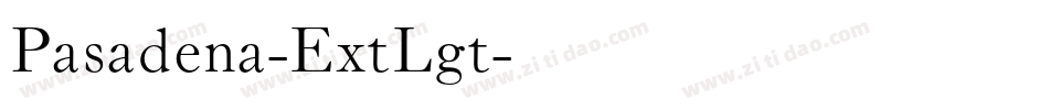 Pasadena-ExtLgt字体转换