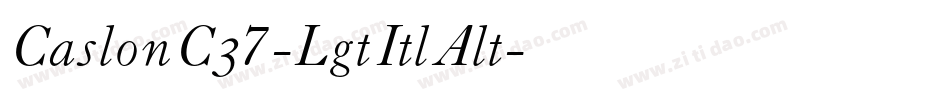 CaslonC37-LgtItlAlt字体转换