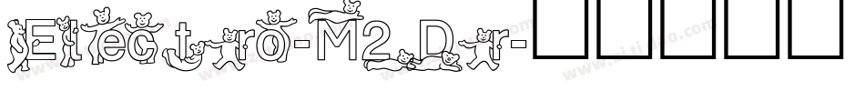 Electro-M2Dr字体转换