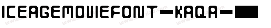IceAgeMovieFont-KAqA字体转换