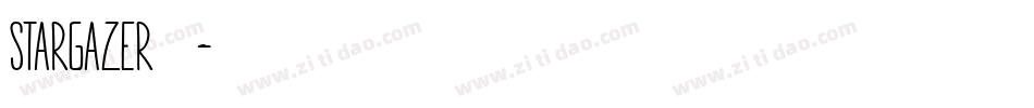 Stargazer手机版字体转换