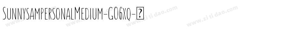 SunnysampersonalMedium-GO6xq字体转换