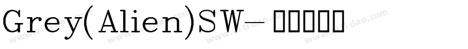 Grey(Alien)SW字体转换