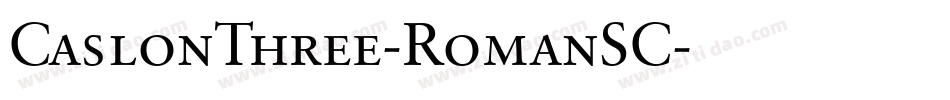 CaslonThree-RomanSC字体转换