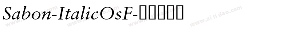 Sabon-ItalicOsF字体转换