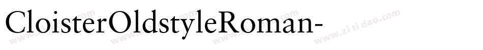 CloisterOldstyleRoman字体转换