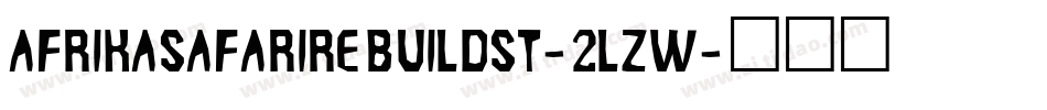 AfrikaSafariRebuildSt-2lzw字体转换