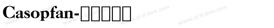 Casopfan字体转换