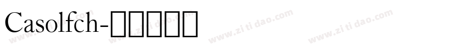 Casolfch字体转换