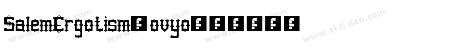 SalemErgotism-ovyo字体转换