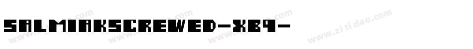 SalmiakScrewed-XB9字体转换